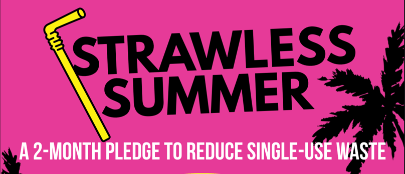 LA Strawless Summer